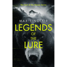Legends of the Lure: A Dark Supernatural Thriller
