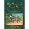 Why Poor People Remain Poor: Key Elements for Poverty Alleviation and Sustainable Development