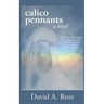 Calico Pennants