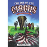 The End of the Circus: A Tale of Awakening
