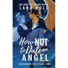 How Not to Date an Angel