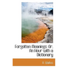 Forgotten Meanings: Or, an Hour with a Dictionary