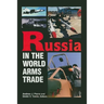 Russia in the World Arms Trade