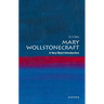 Mary Wollstonecraft: A Very Short Introduction