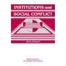 Institutions and Social Conflict