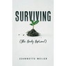 Surviving: (The Only Option!)