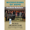 Microcosms of Hope: Celebrating Student Scholars (  Award-Winning and Honoree Contributions, 2006-2007,  Esther Kingston-Mann Studen
