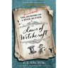 Laws of Witchcraft: A Novel from the World of Glass and Steele
