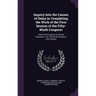 Inquiry Into the Causes of Delay in Completing the Work of the First Session of the Fifty-Ninth Congress: Under the Provisions of Senate Resolution 17