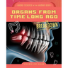 Organs from Time Long Ago