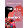 Theory & Practice