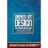 Driven by Design Workbook