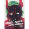 Classical Literature and Posthumanism