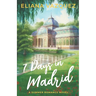 Seven Days in Madrid: Special Edition