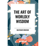 The Art of Worldly Wisdom