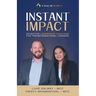 Instant Impact: Effective Leadership Coaching for Transformational Leaders