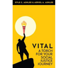 Vital: A Torch For Your Social Justice Journey