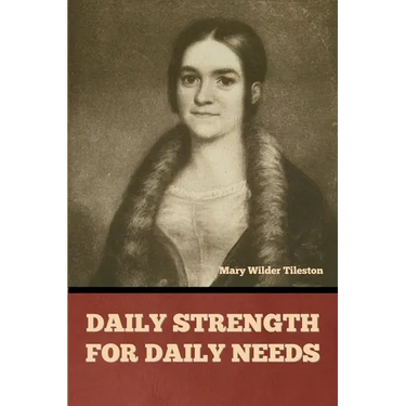 Daily Strength for Daily Needs