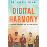 Digital Harmony: Finding Balance in a Wired World