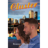 Cluster: A potentially fatal disease, a tantalizing romance and international terrorism converge with explosive consequences in this medical thriller.