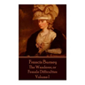 Frances Burney - The Wanderer, or Female Difficulties: Volume I