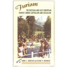 Turizm: The Russian and East European Tourist Under Capitalism and Socialism