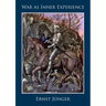 War as Inner Experience