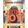 Meeting Joy: A Story of Home and Friendship