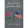 Memoir of a Gambian Child