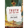 Truth Like the Sun