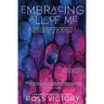 Embracing All of Me: Identity-focused Writing and Self Discovery for Bisexual, Pansexual, and Fluid Men