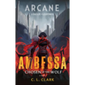 Ambessa: Chosen of the Wolf: A League of Legends: Arcane Novel