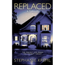 Replaced: A Domestic Suspense Thriller