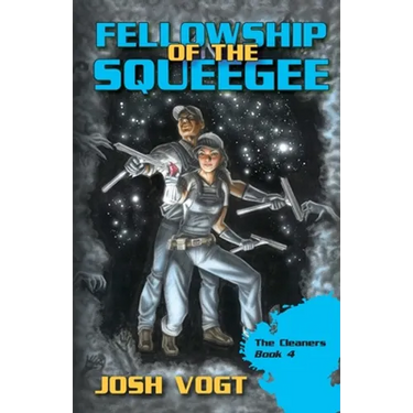 Fellowship of the Squeegee