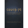 Covid-19: A Divine Wake-Up Call for U.S. and The World
