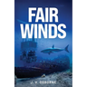 Fair Winds: Sequel to Still Waters