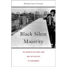 Black Silent Majority: The Rockefeller Drug Laws and the Politics of Punishment
