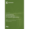 Computational Electromagnetics for Industrial Applications