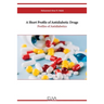 A Short Profile of Antidiabetic Drugs: Profiles of Antidiabetics