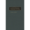 An Ethnohistorical Dictionary of China