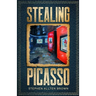 Stealing Picasso: A Mystery Thriller