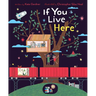 If You Live Here