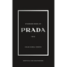 Standard Book of PRADA: Between Heritage and Innovation