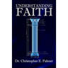 Understanding Faith