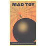 Mad Toy