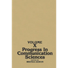 Progress in Communication Sciences, Volume 10