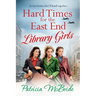 Hard Times for the East End Library Girls