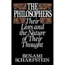 The Philosophers: Their Lives and the Nature of Their Thought