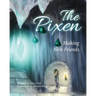 The Pixen: Making New Friends