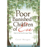 Poor Banished Children of Eve: Book I of the Duval/Leveque Trilogy